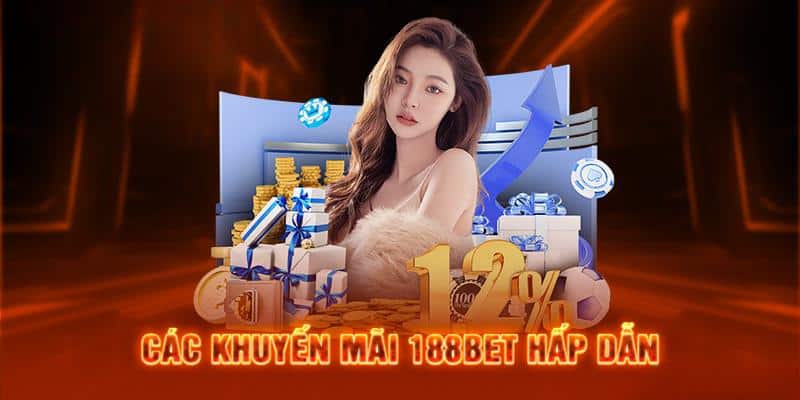 Điểm danh chương trình ưu đãi nổi bật tại sân chơi 188BET 